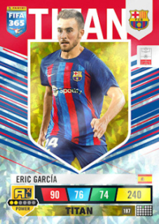 Eric Garcia FC Barcelona 2023 FIFA 365 Titan #187